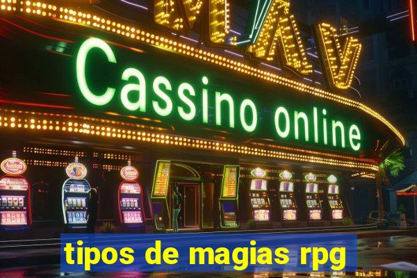 tipos de magias rpg